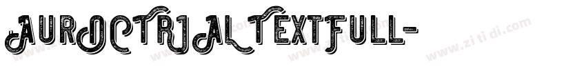 AurOCTRIAL TextFull字体转换